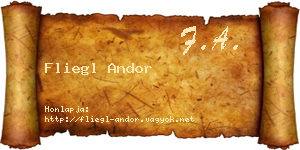 Fliegl Andor névjegykártya